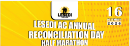 Lesedi AC Reconciliation Day Half Marathon 2026