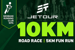 JETOUR Nedbank Running Club WPA 10km Road Race & 5km Fun Run
