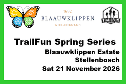 TrailFun Spring Series 4 of 4 : Blaauwklippen